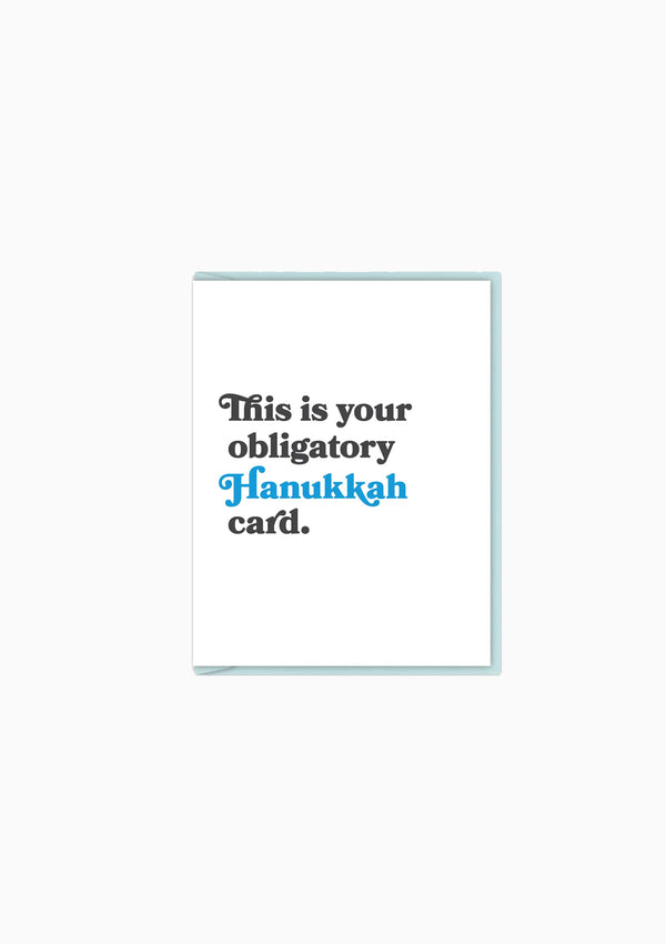 This Is Your Obligatory Hanukkah Card Greeting Card