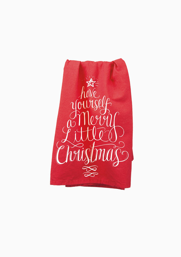Yourself A Merry Little Christmas Kitchen Towel
