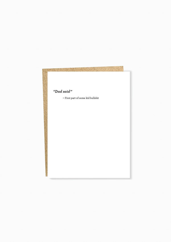 Almost Famous: Dad Said Greeting Card