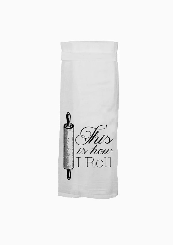Tea Towel | How I Roll