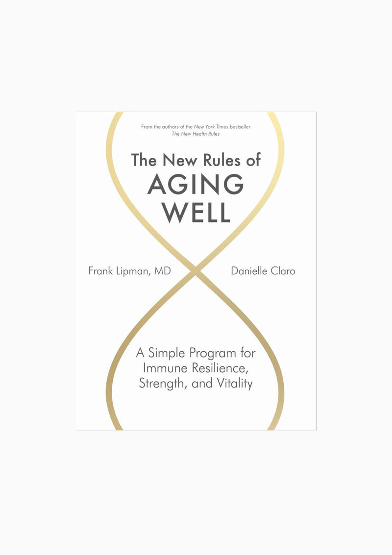 The New Rules Of Aging Well