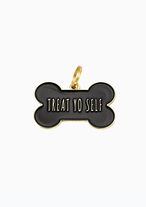 Treat Yo Self Dog Tag